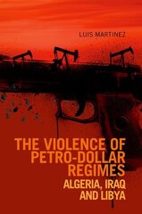 Violence of Petro-Dollar Regimes