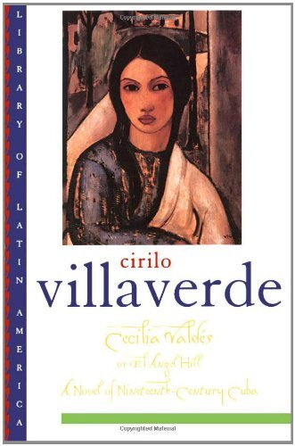 Cecilia Valdés or El Angel Hill