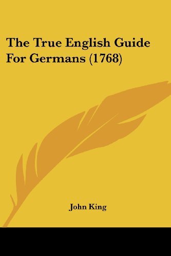 The True English Guide For Germans (1768)