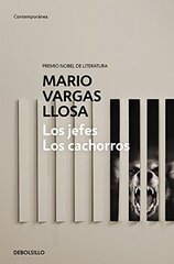 Los jefes, Los cachorros by Llosas, Mario Vargas